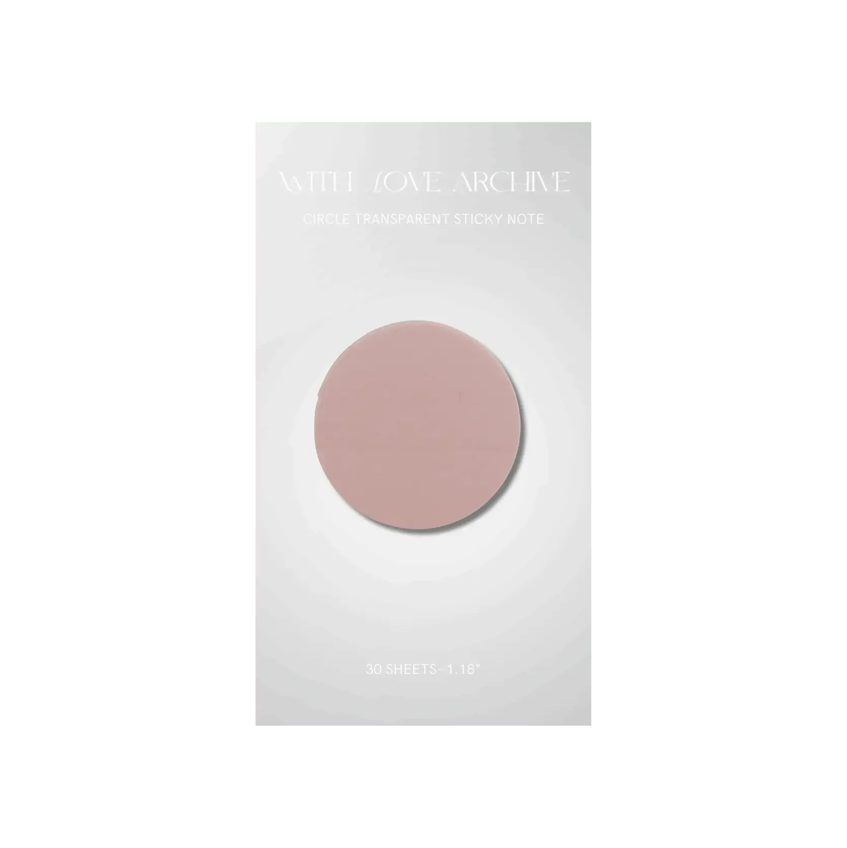 Transparent Sticky Notes - With Love Archive
